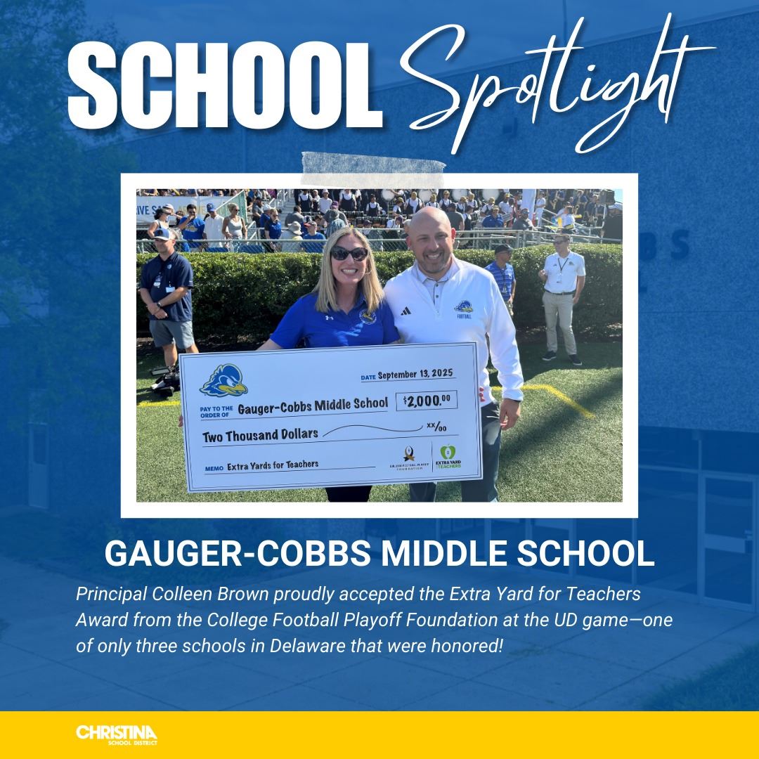  School Spotlight Gauger-Cobbs MS Principal Colleen Brown accepted the Extra Yard for Teachers Award